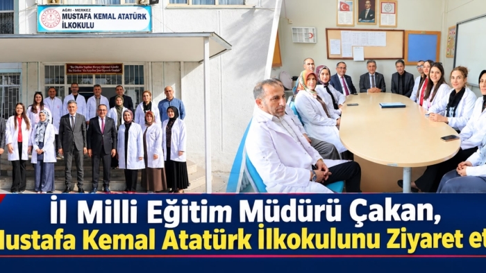 İl Milli Eğitim Müdürü Çakan, Mustafa Kemal Atatürk İlkokulunu Ziyaret Etti